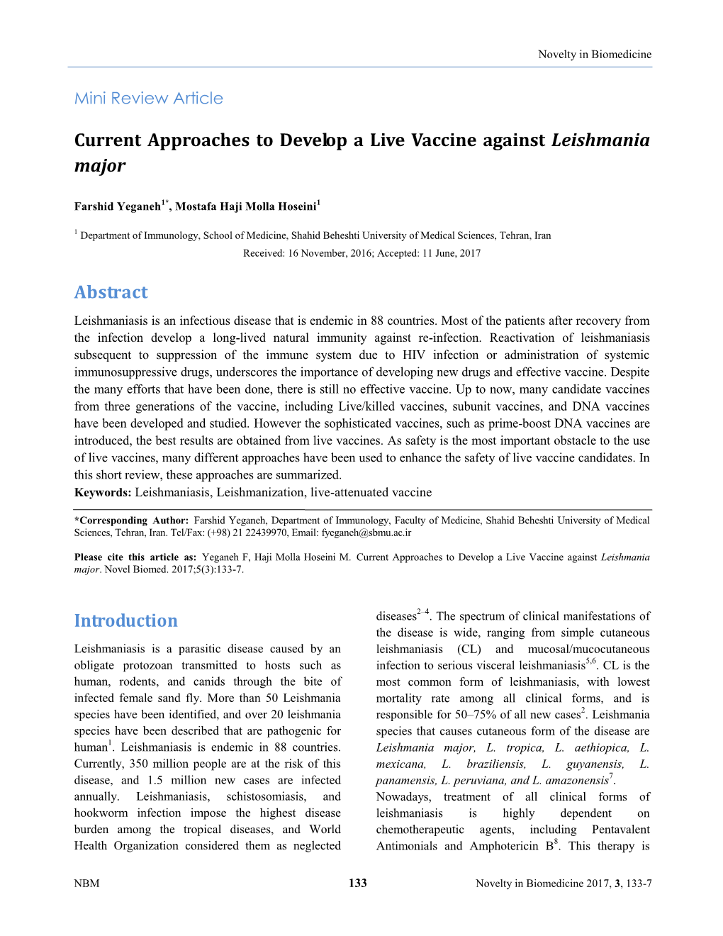 Current Approaches to Develop a Live Vaccine Against Leishmania Major