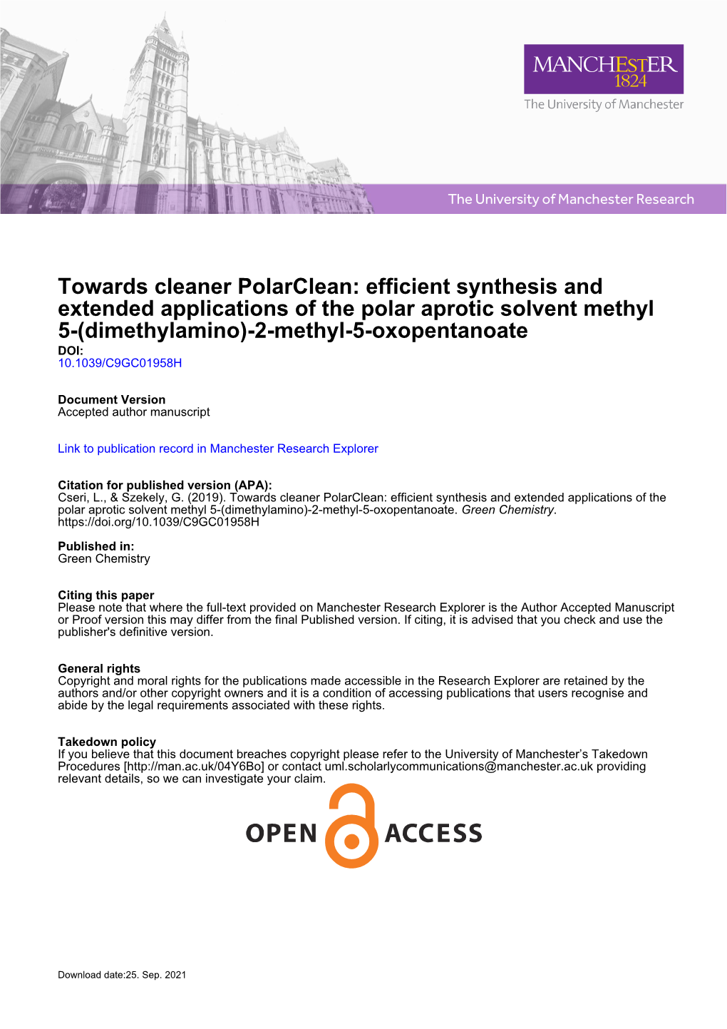 Towards Cleaner Polarclean: Efficient Synthesis and Extended Applications of the Polar Aprotic Solvent Methyl 5-(Dimethylamino)