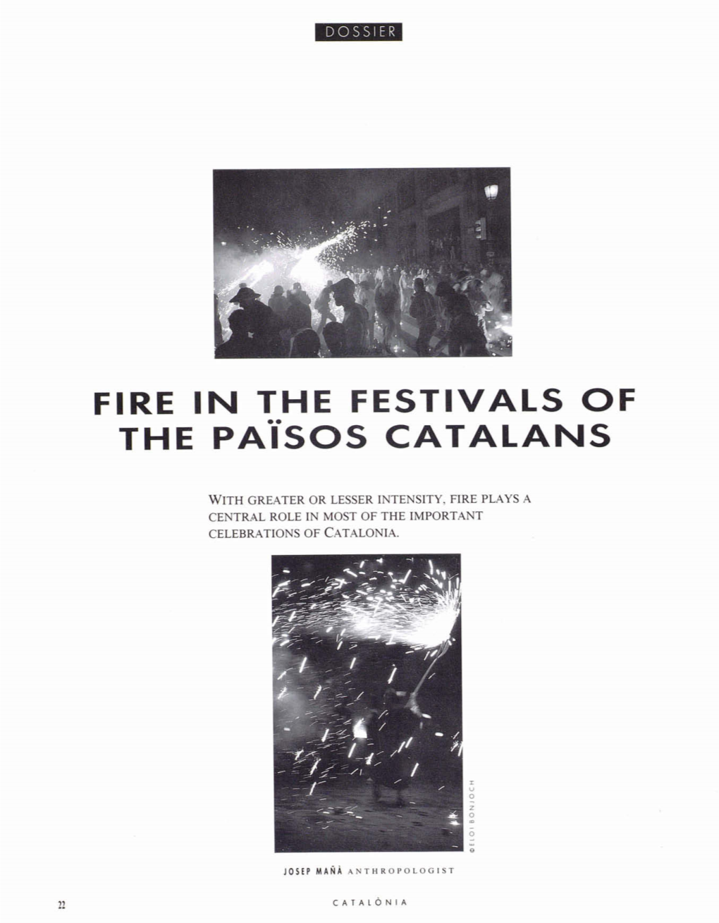Fire in the Festivals O F the Paisos Catalans