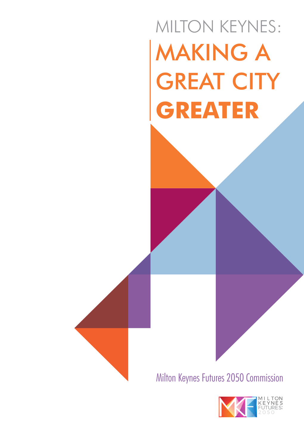 Making a Great City Greater