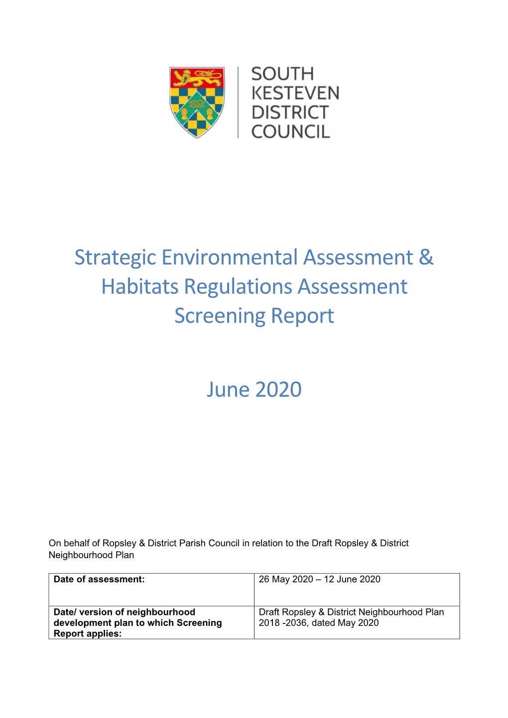 Strategic Environmental Assessment & Habitats Regulations Assessment Screening Report June 2020