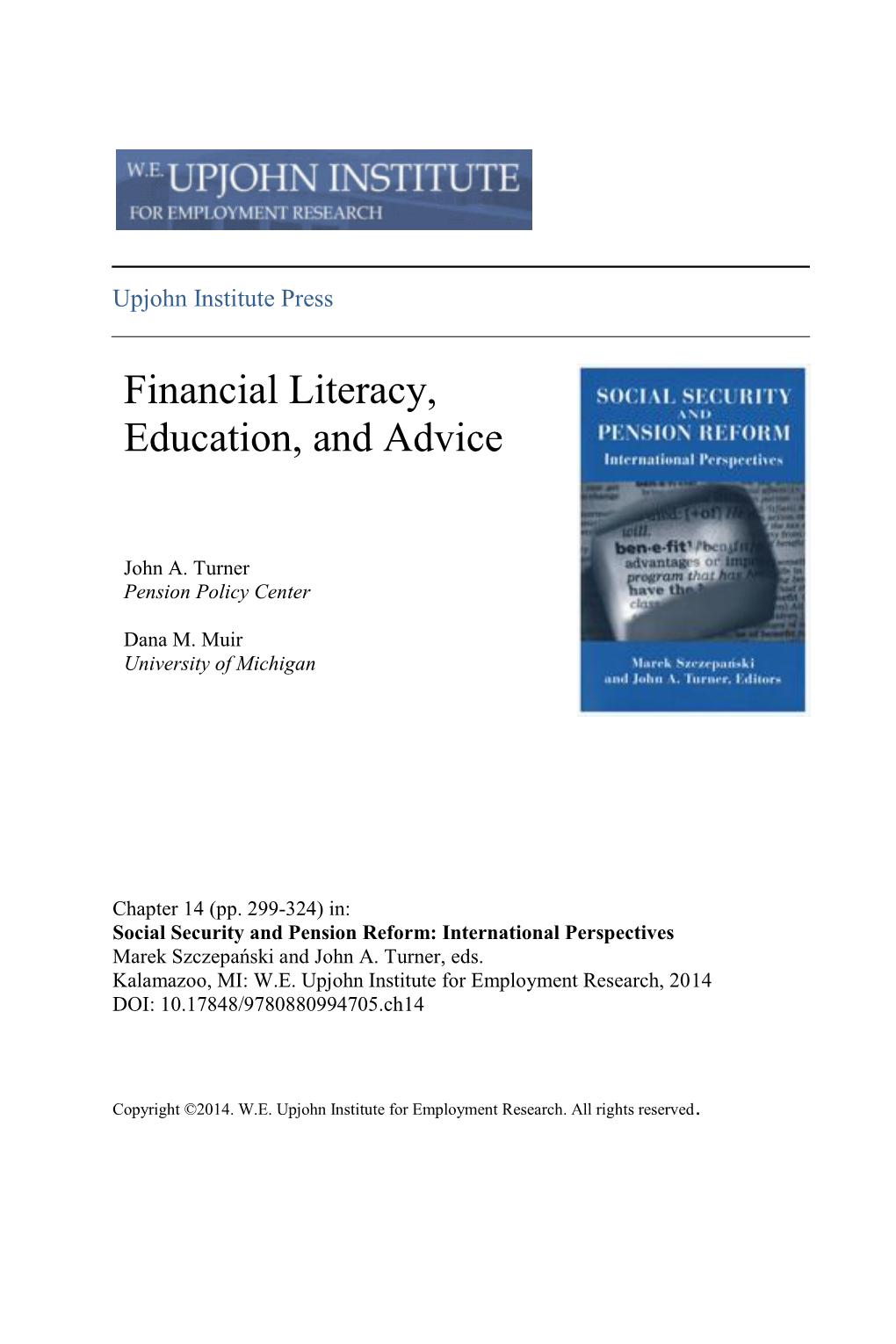 Financial Literacy, Education, and Advice