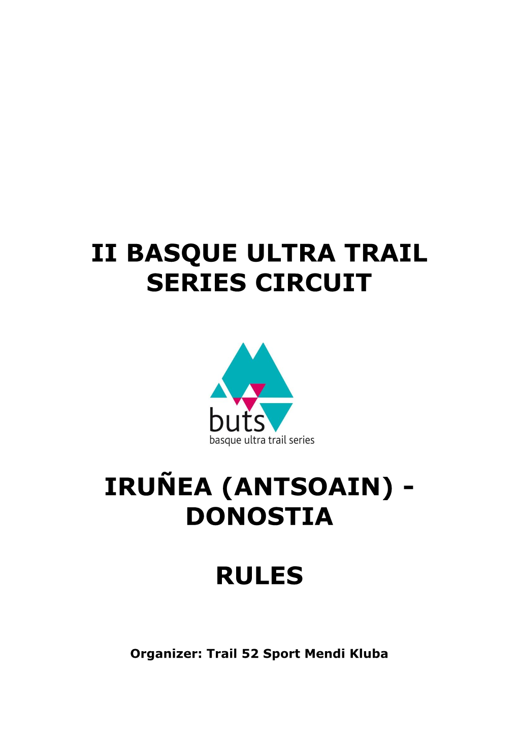 Ii Basque Ultra Trail Series Circuit Iruñea (Antsoain)
