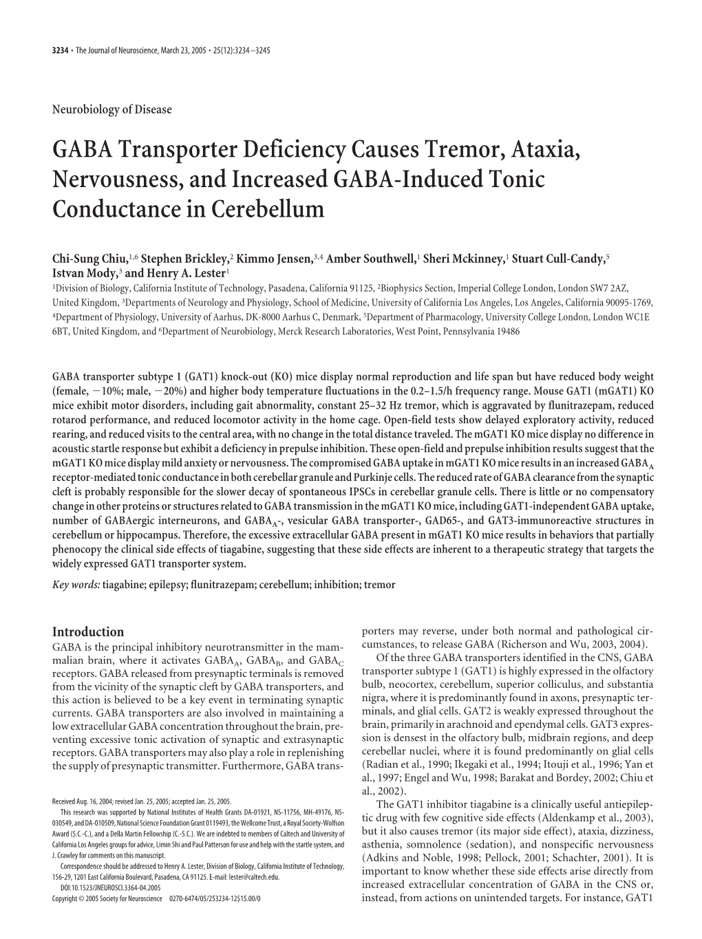 GABA Transporter Deficiency Causes Tremor, Ataxia, Nervousness, and Increased GABA-Induced Tonic Conductance in Cerebellum
