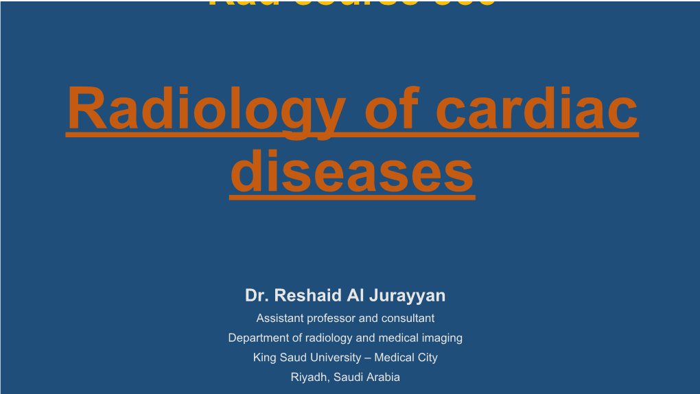 Radiology of Cardiac Diseases