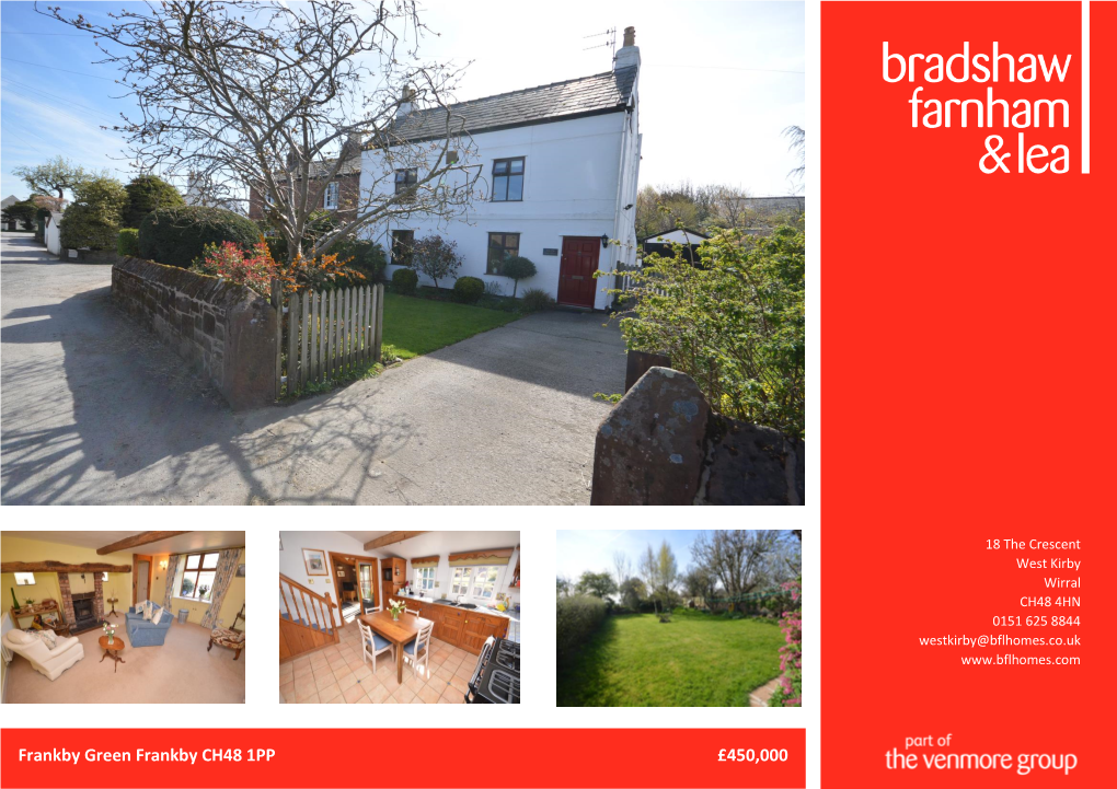 Frankby Green Frankby CH48 1PP £450,000