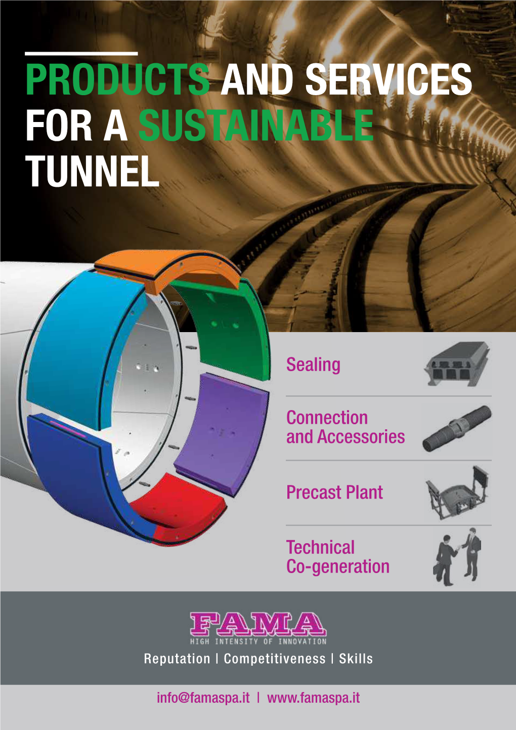 Products and Services for a Sustainable Tunnel