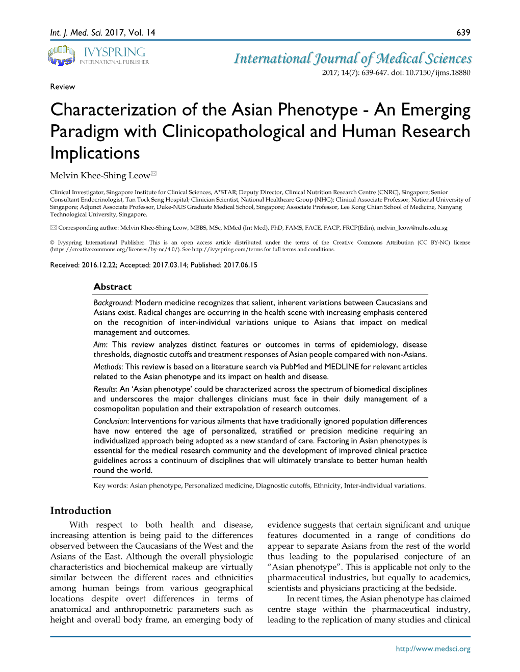 Characterization of the Asian Phenotype - an Emerging Paradigm with Clinicopathological and Human Research Implications Melvin Khee-Shing Leow