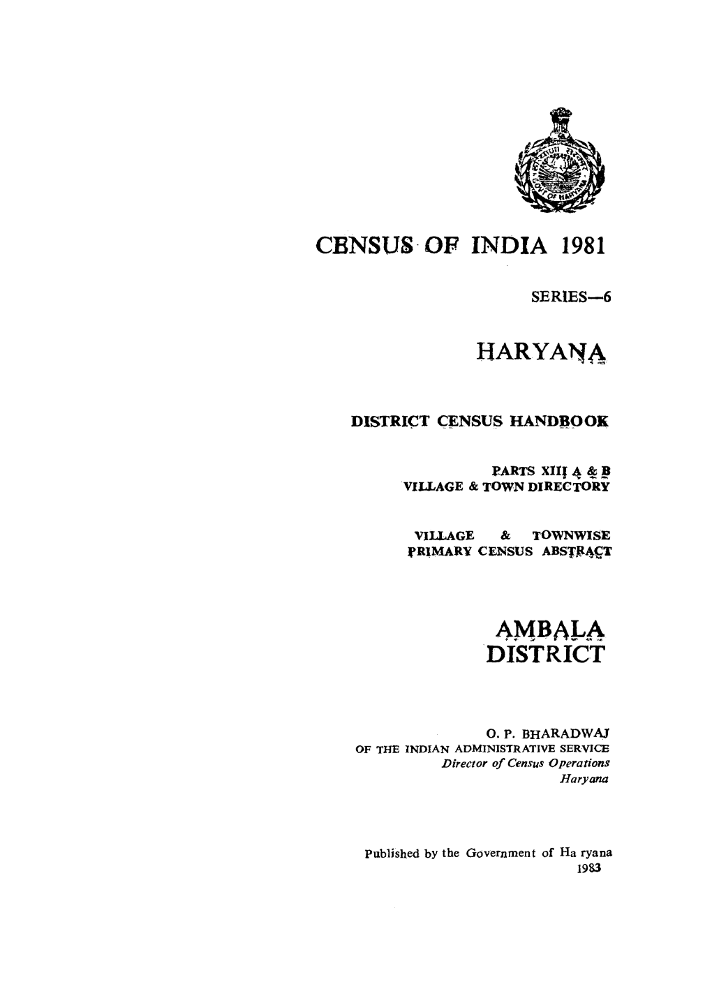 Parts Xiii-A& B, Village & Townwise Primary Census Abstract, Ambala, Series-6, Haryana