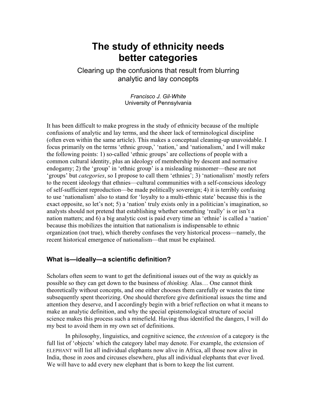 The Study of Ethnicity Needs Better Categories Clearing up the Confusions That Result from Blurring Analytic and Lay Concepts