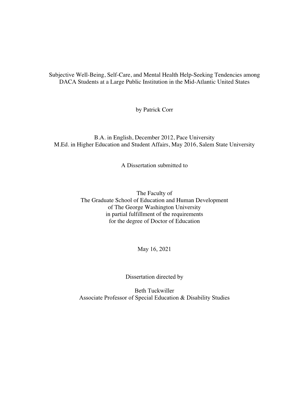 Subjective Well-Being, Self-Care, and Mental Health Help-Seeking Tendencies Among DACA Students at a Large Public Institution in the Mid-Atlantic United States