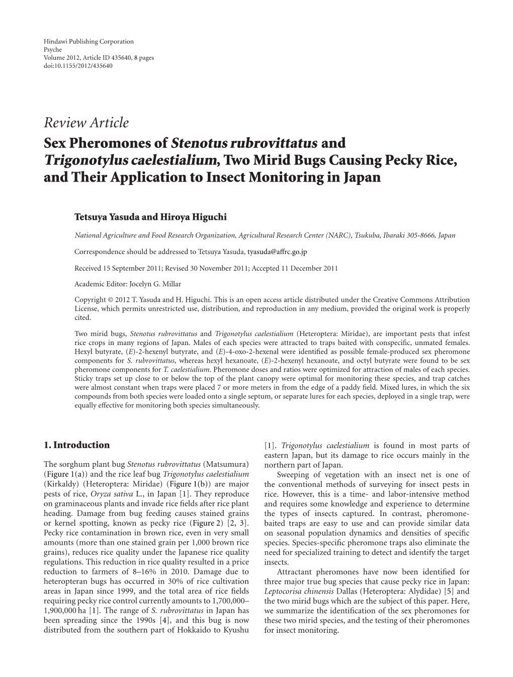 Sex Pheromones of Stenotus Rubrovittatus and Trigonotylus Caelestialium, Two Mirid Bugs Causing Pecky Rice, and Their Application to Insect Monitoring in Japan