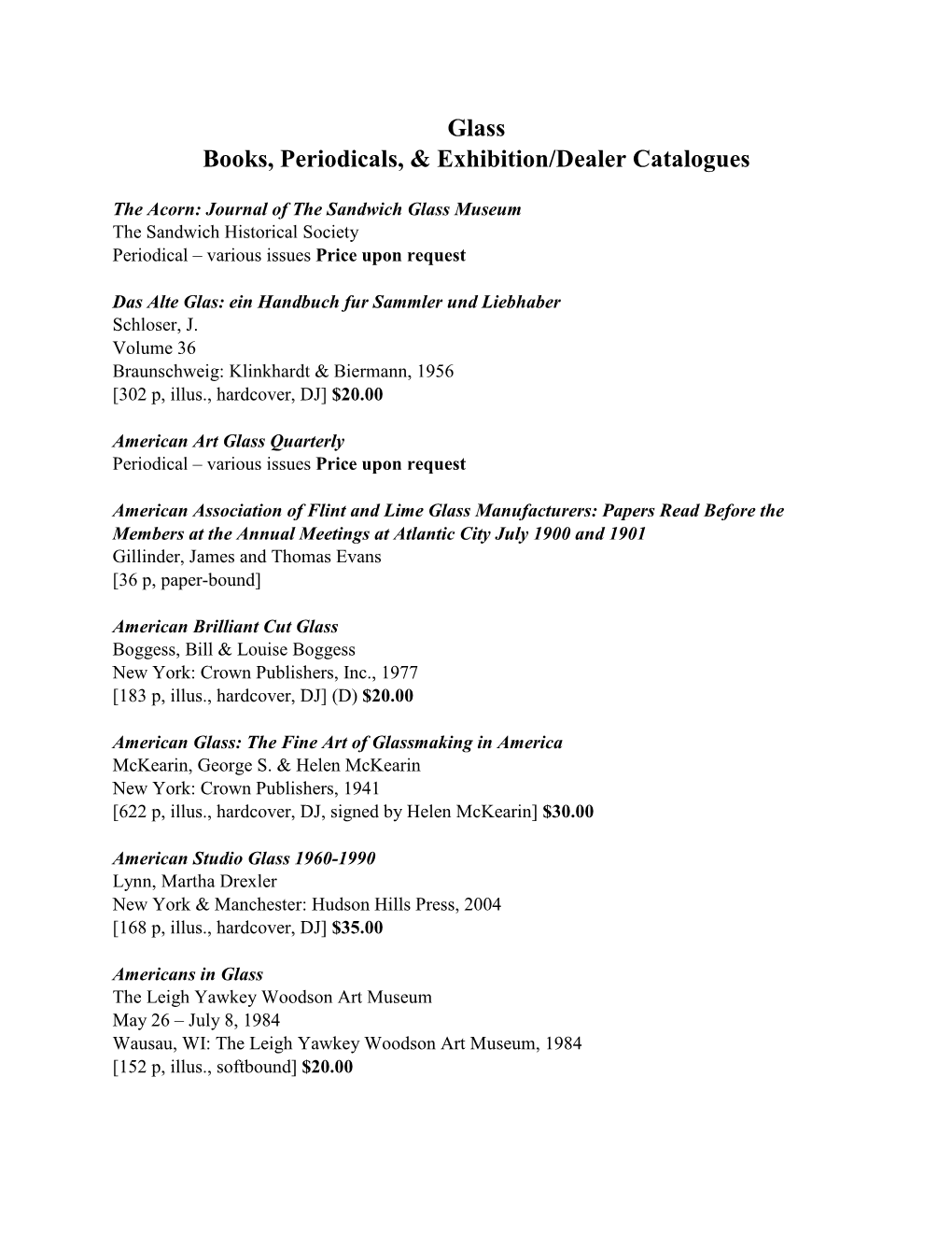 Glass Books, Periodicals, & Exhibition/Dealer Catalogues