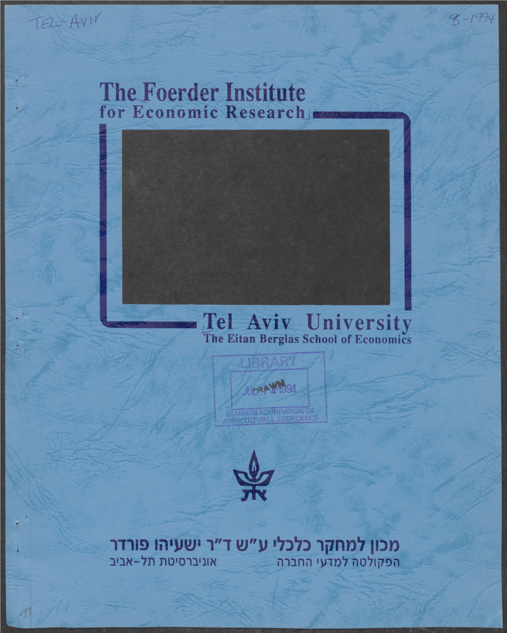 The Foerder Institute for Economic Research