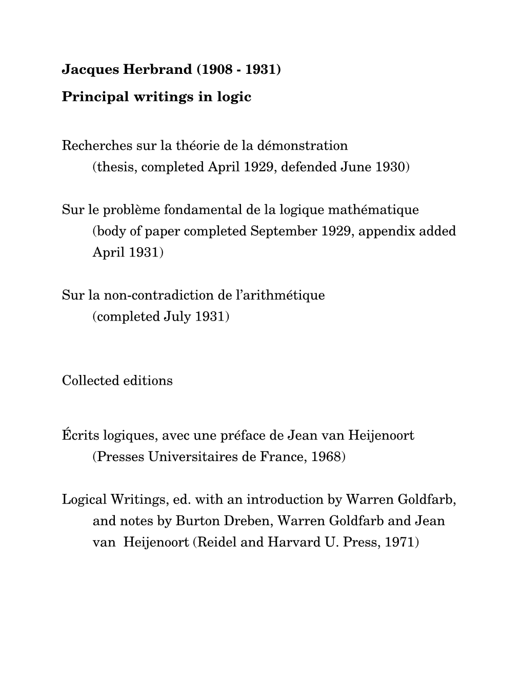 Jacques Herbrand (1908 - 1931) Principal Writings in Logic