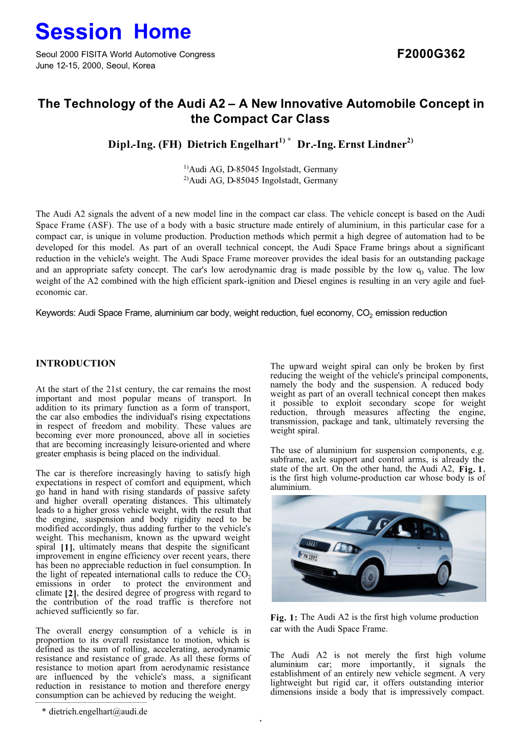 The Technology of the Audi A2 – a New Innovative Automobile Concept in the Compact Car Class