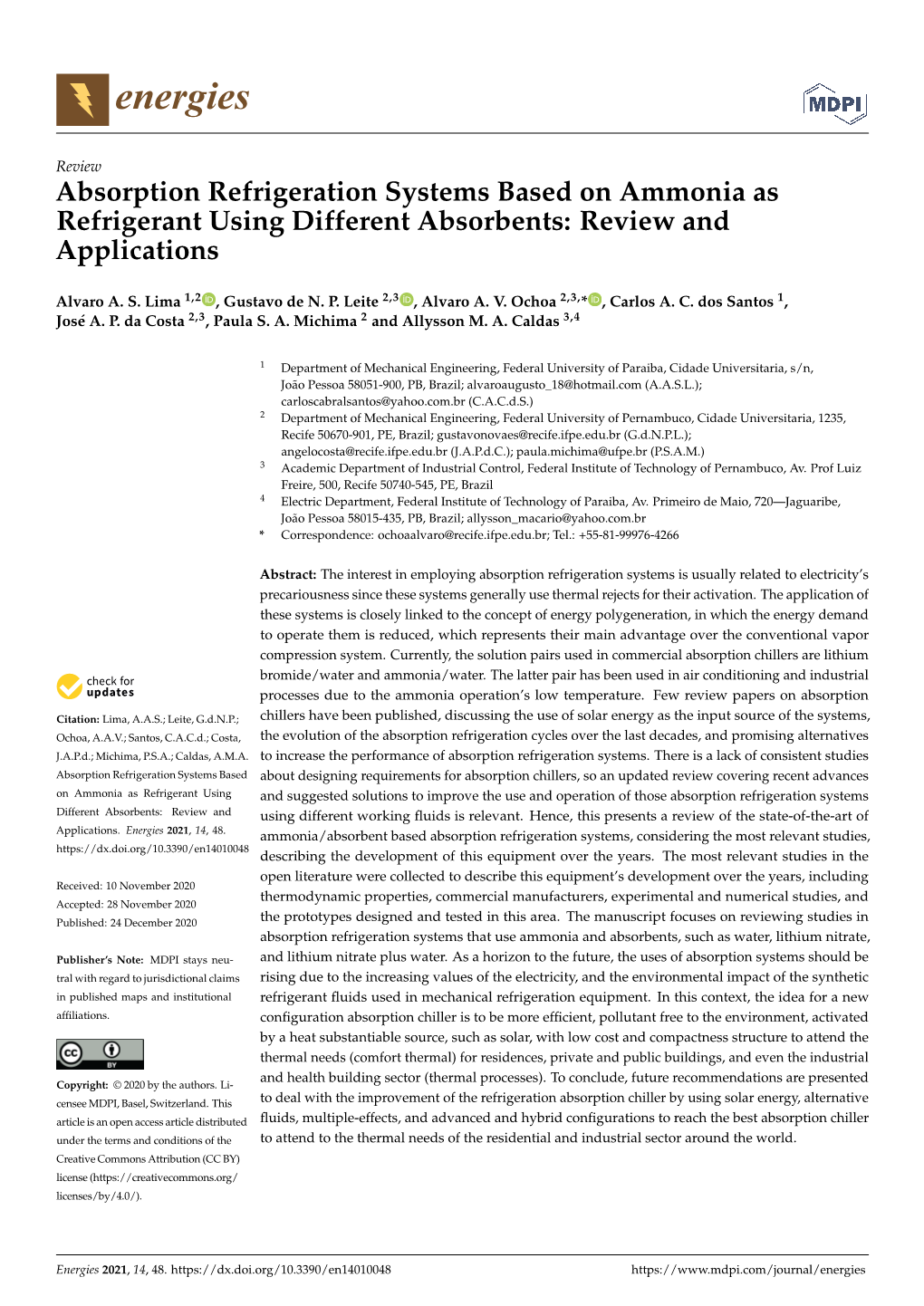 Absorption Refrigeration Systems Based on Ammonia As Refrigerant Using Different Absorbents: Review and Applications