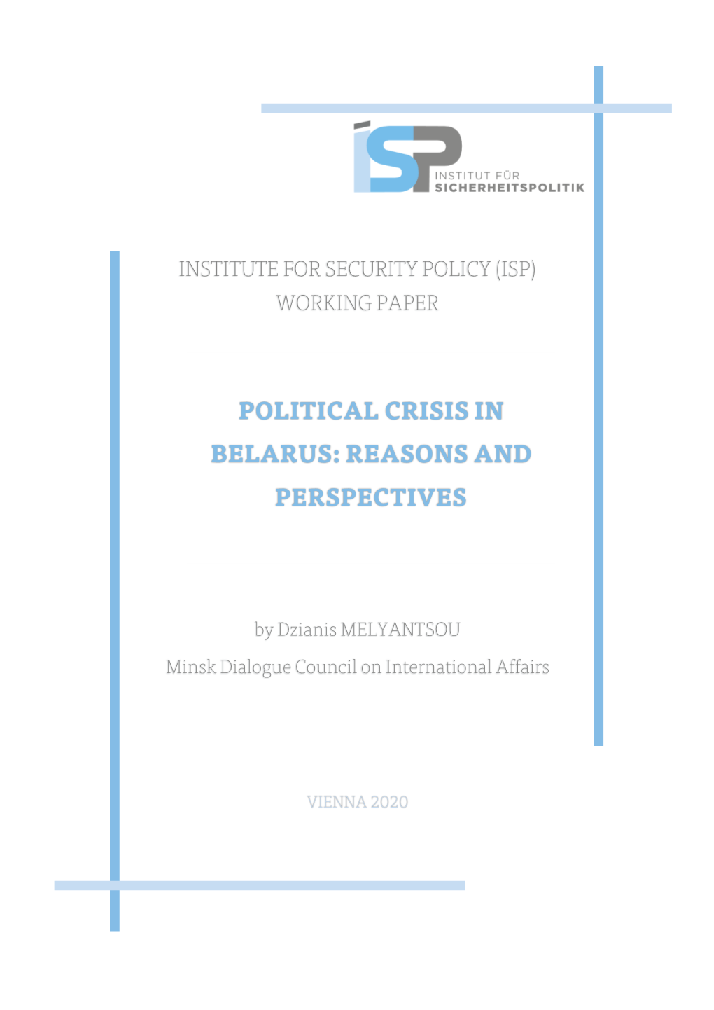 Political Crisis in Belarus. Reasons and Perspectives