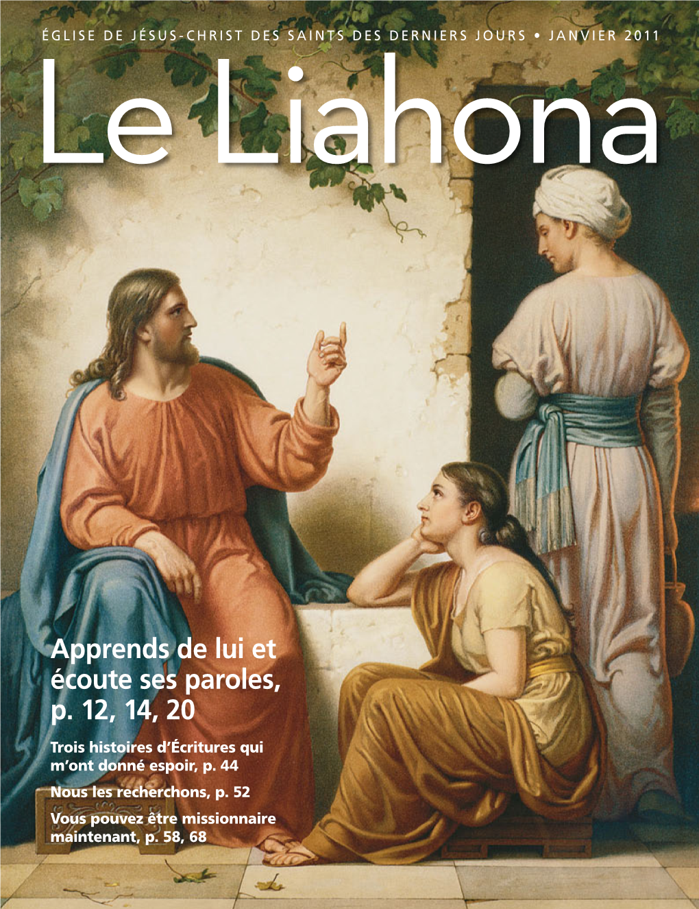 JANVIER 2011 Le Liahona