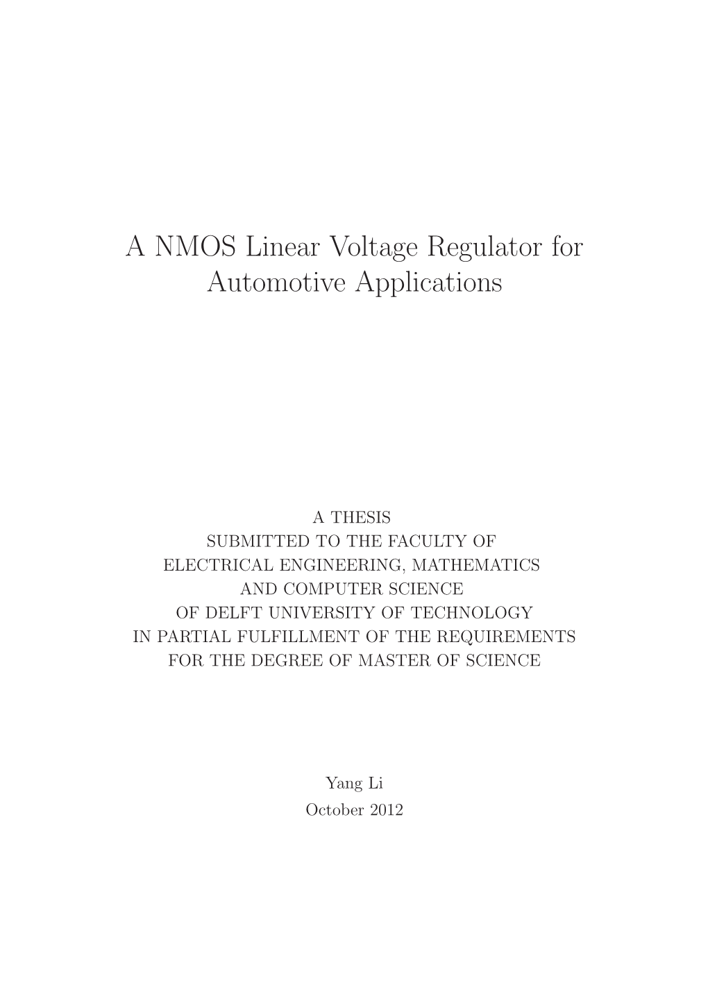 A NMOS Linear Voltage Regulator for Automotive Applications