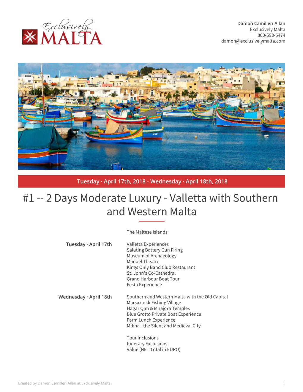 1 -- 2 Days Moderate Luxury - Valletta with Southern and Western Malta