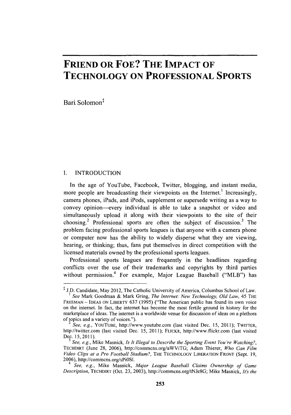 Friend Or Foe? the Impact of Technology on Professional Sports