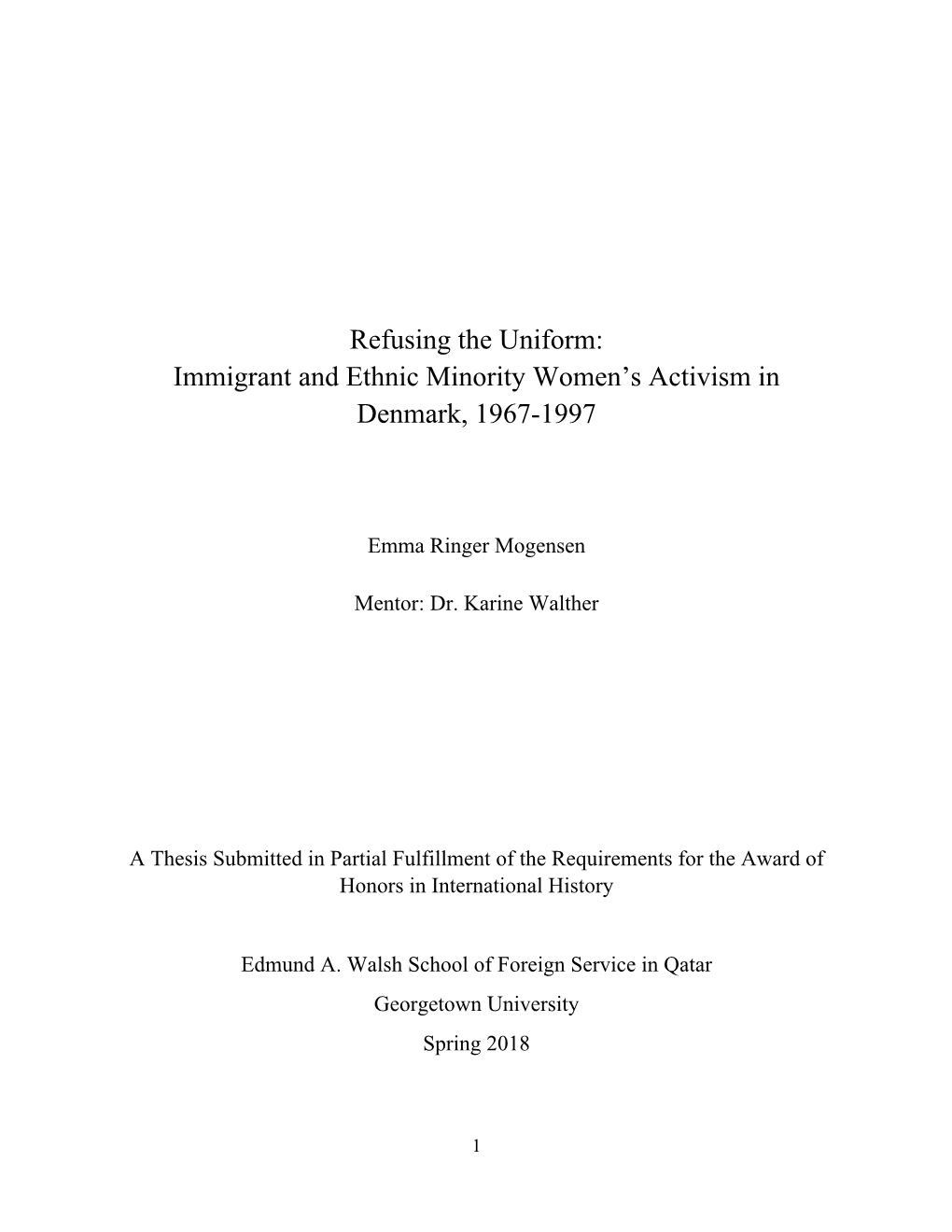 Refusing the Uniform: Immigrant and Ethnic Minority Women's Activism In