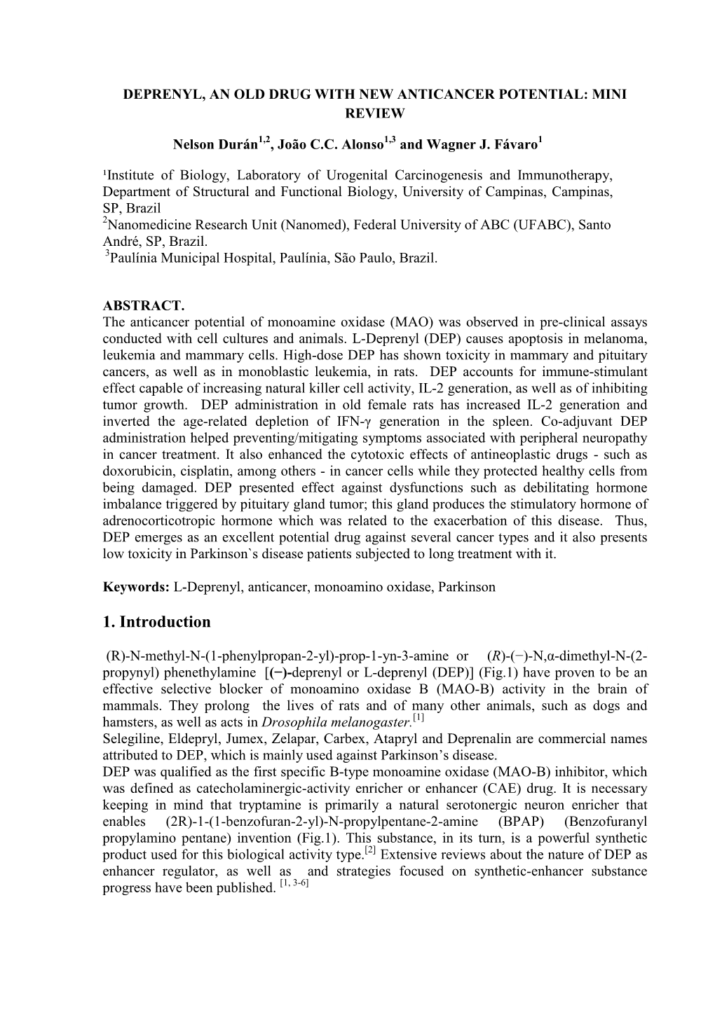 Deprenyl, an Old Drug with New Anticancer Potential: Mini Review