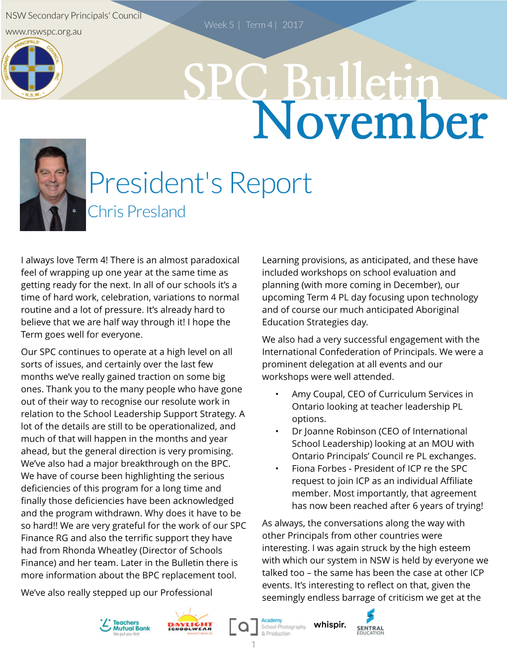 November President's Report Chris Presland
