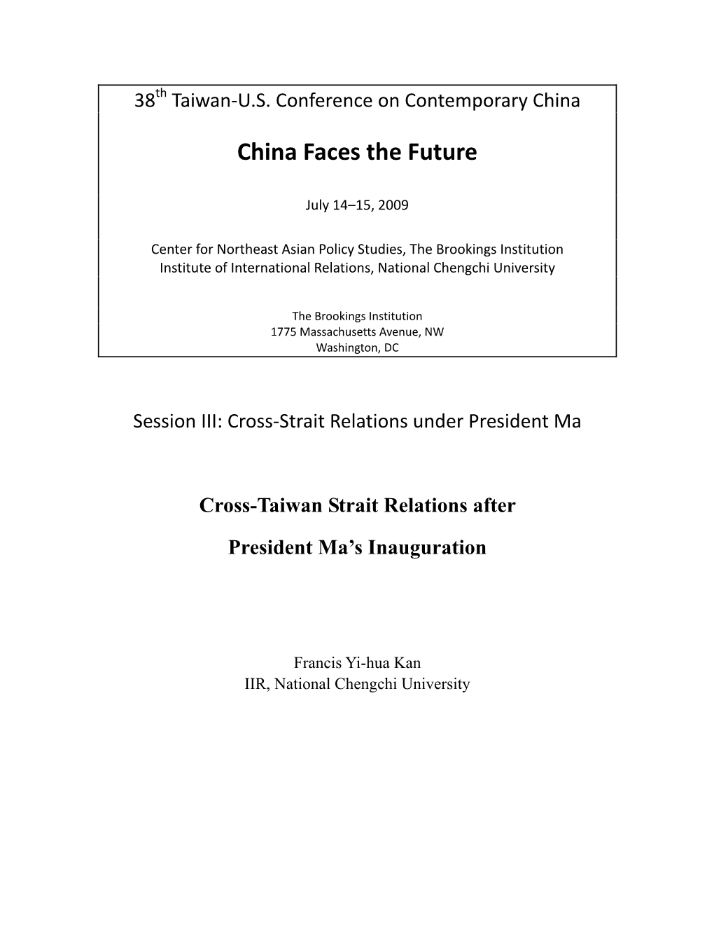 Cross-Taiwan Strait Relations After President Ma’S Inauguration