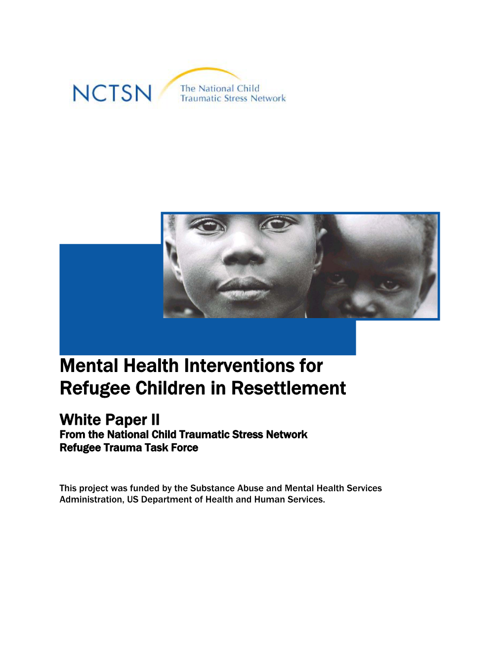 Mental Health Interventions for Refugee Children in Resettlement