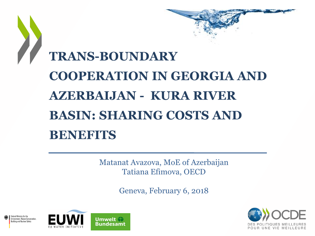 Trans-Boundary Cooperation in Georgia and Azerbaijan - Kura River Basin: Sharing Costs and Benefits