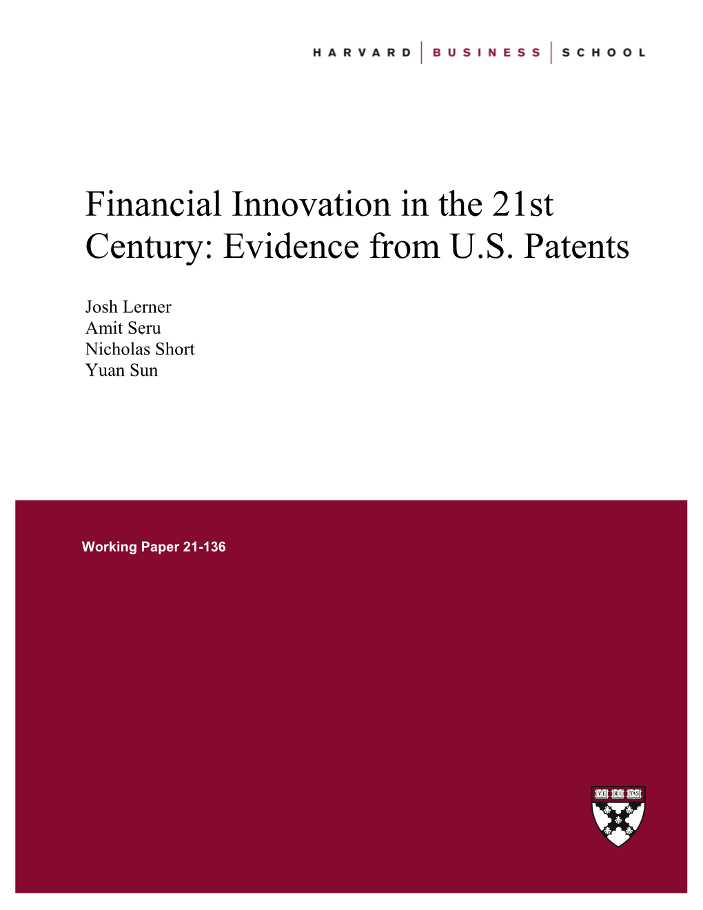 Financial Innovation in the 21St Century: Evidence from U.S. Patents