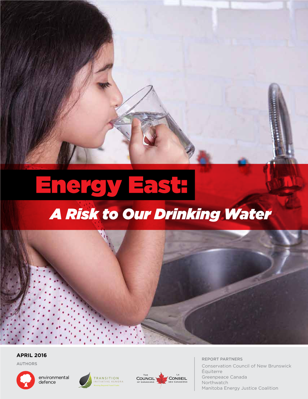 Energy East: a Risk to Our Drinking Water