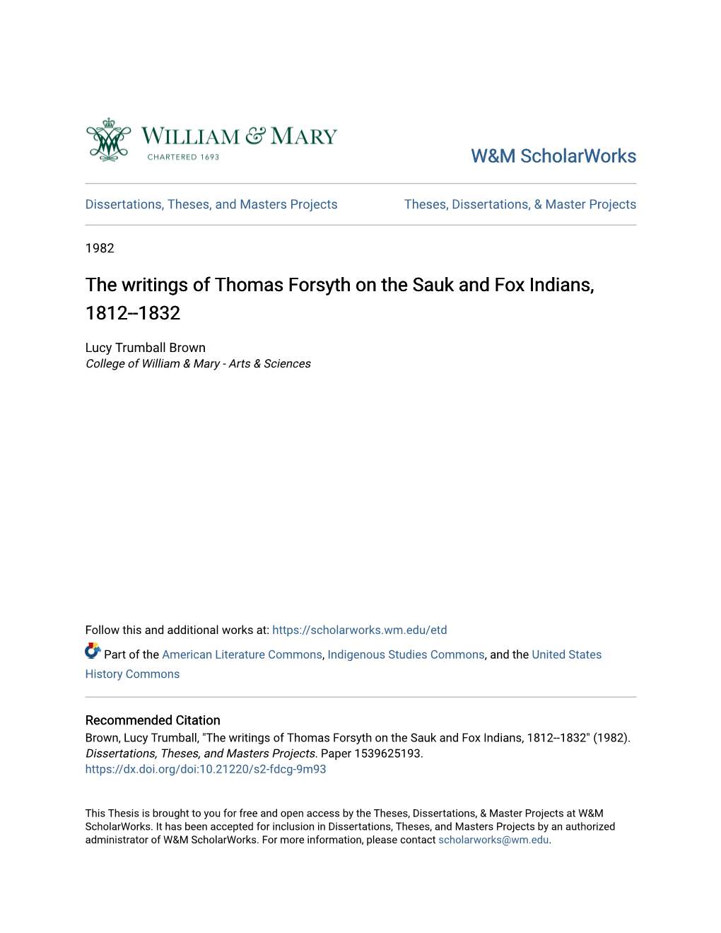 The Writings of Thomas Forsyth on the Sauk and Fox Indians, 1812--1832