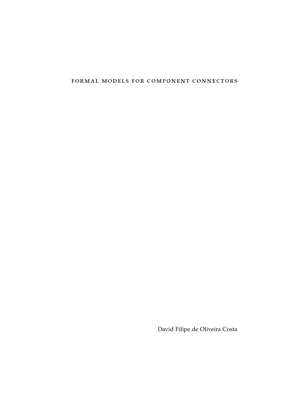 Formal Models for Component Connectors