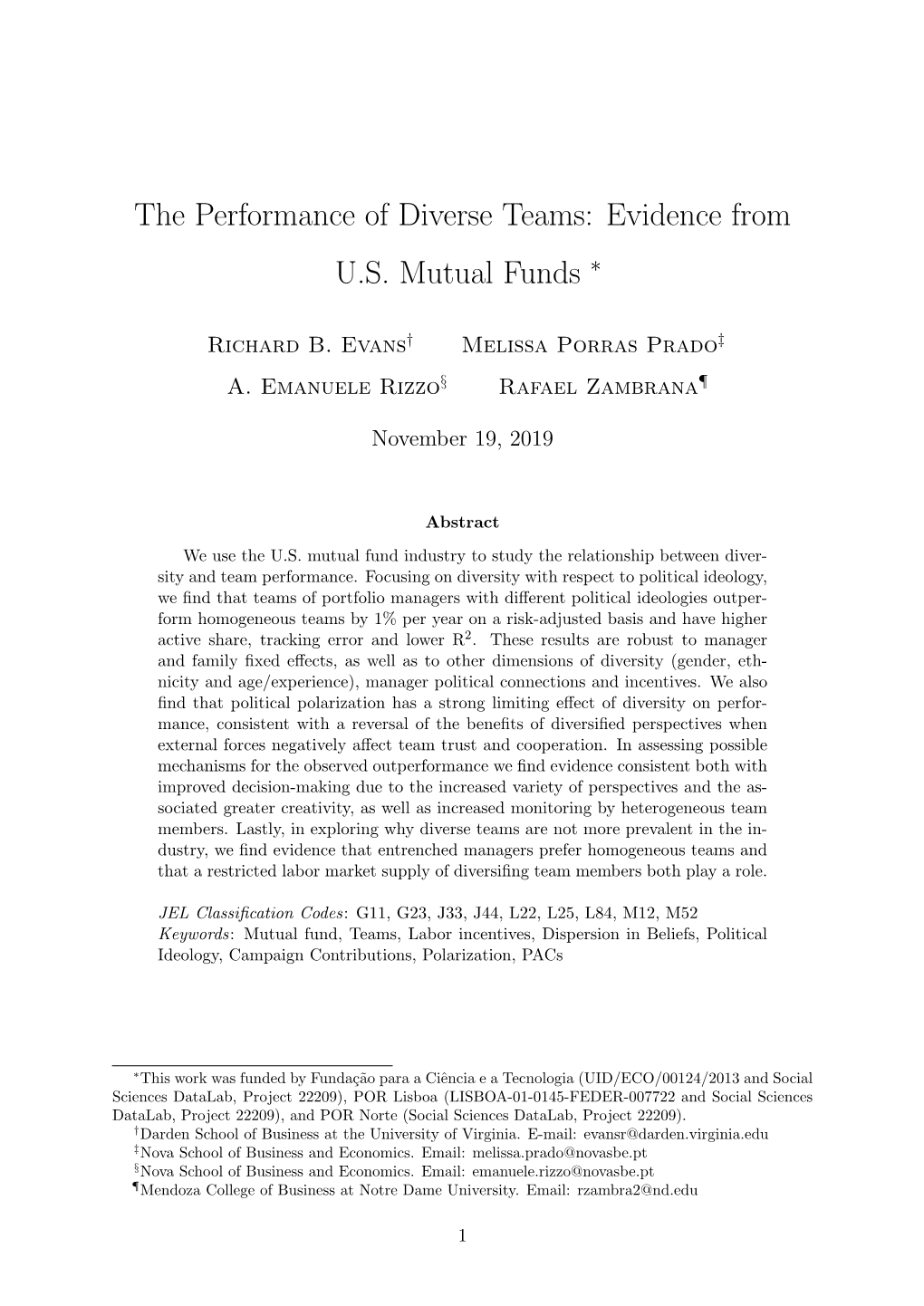 The Performance of Diverse Teams: Evidence from U.S. Mutual Funds ∗