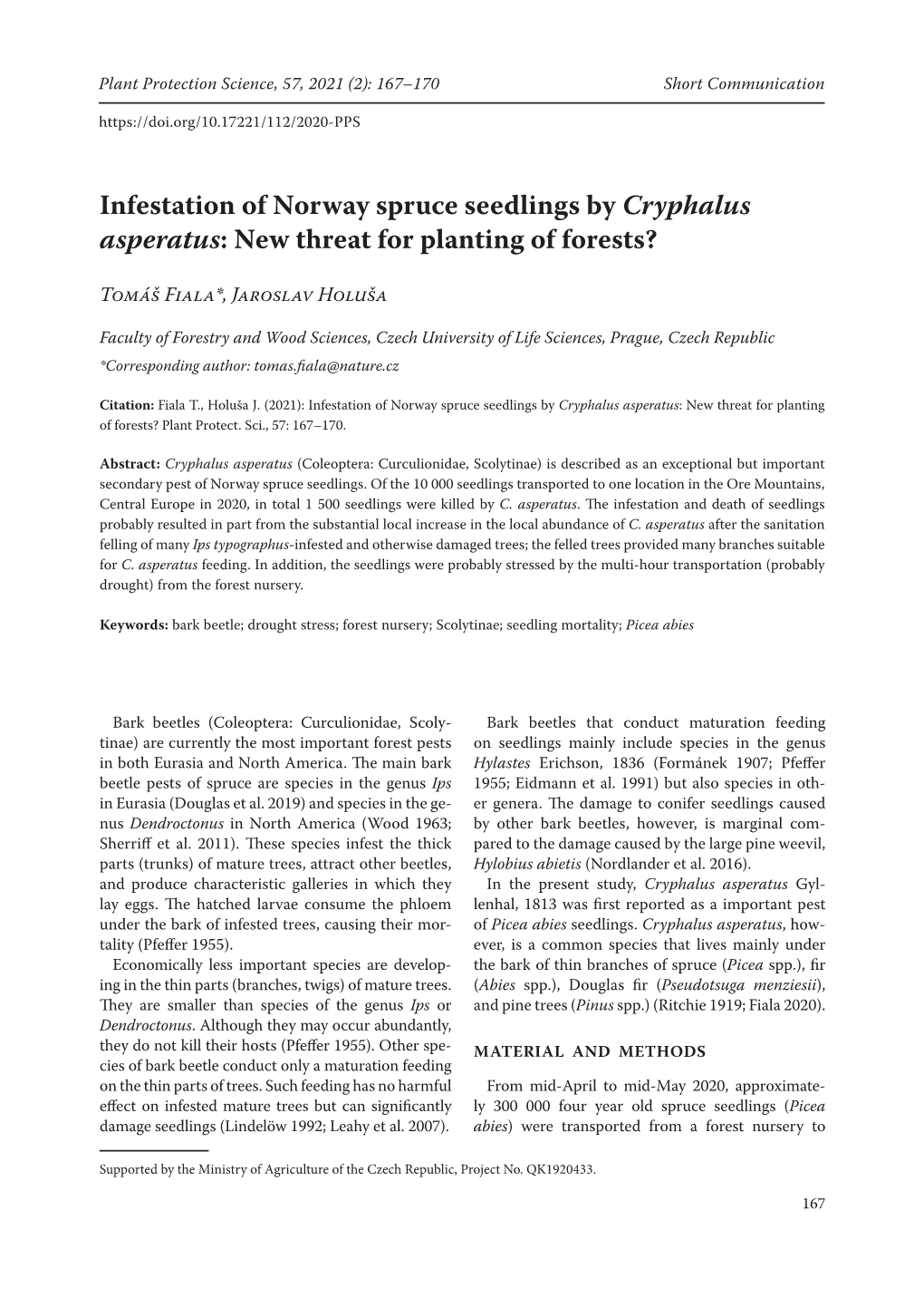 Infestation of Norway Spruce Seedlings by Cryphalus Asperatus: New Threat for Planting of Forests?