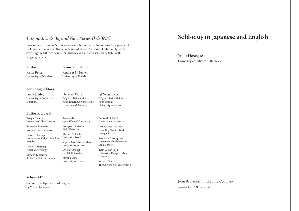 Soliloquy in Japanese and English Pragmatics & Beyond New Series Is a Continuation of Pragmatics & Beyond and Its Companion Series