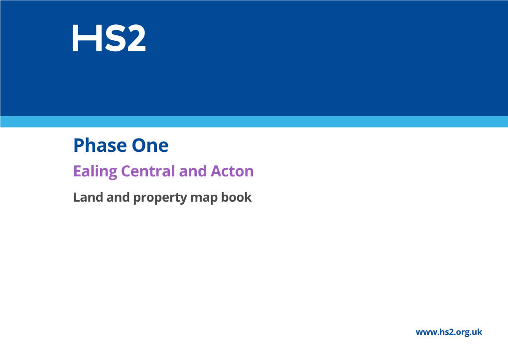 Ealing Central and Acton, Phase