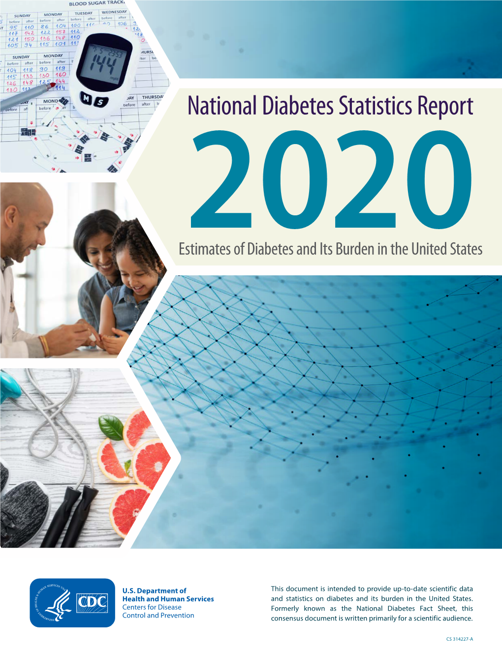 National Diabetes Statistics Report 2020. Estimates of Diabetes and Its