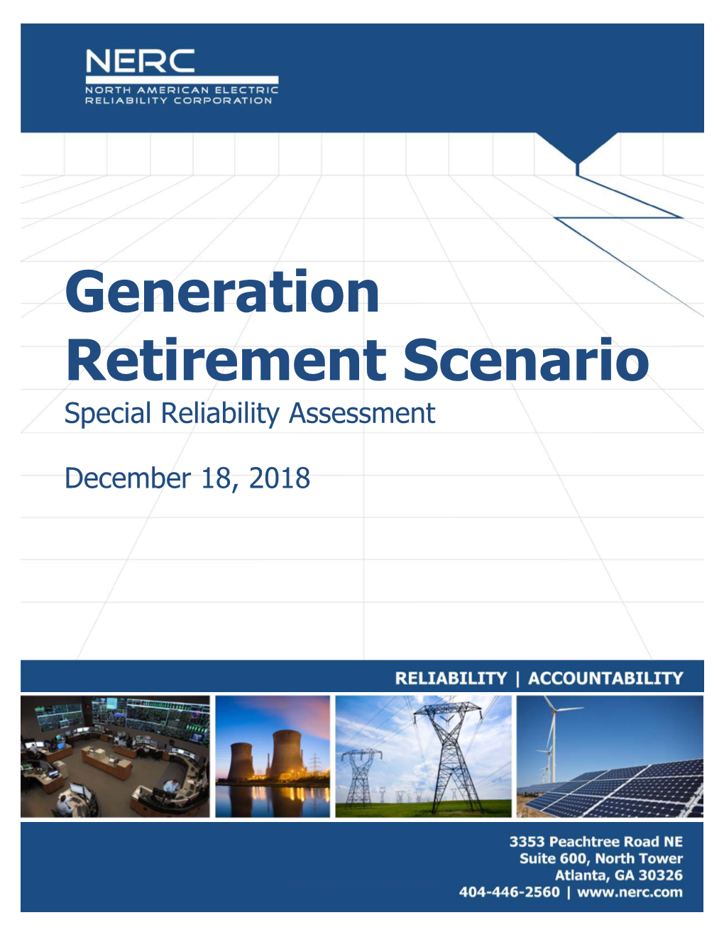 Special Reliability Assessment: Generation Retirement Scenario | December 18, 2018 Ii