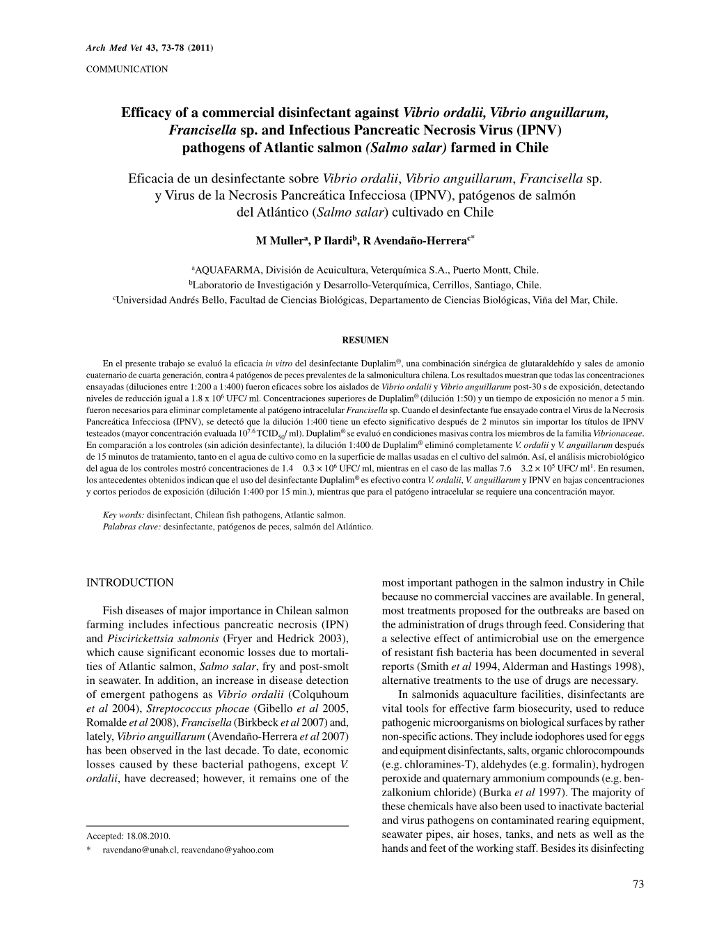 Efficacy of a Commercial Disinfectant Against Vibrio Ordalii, Vibrio Anguillarum, Francisella Sp