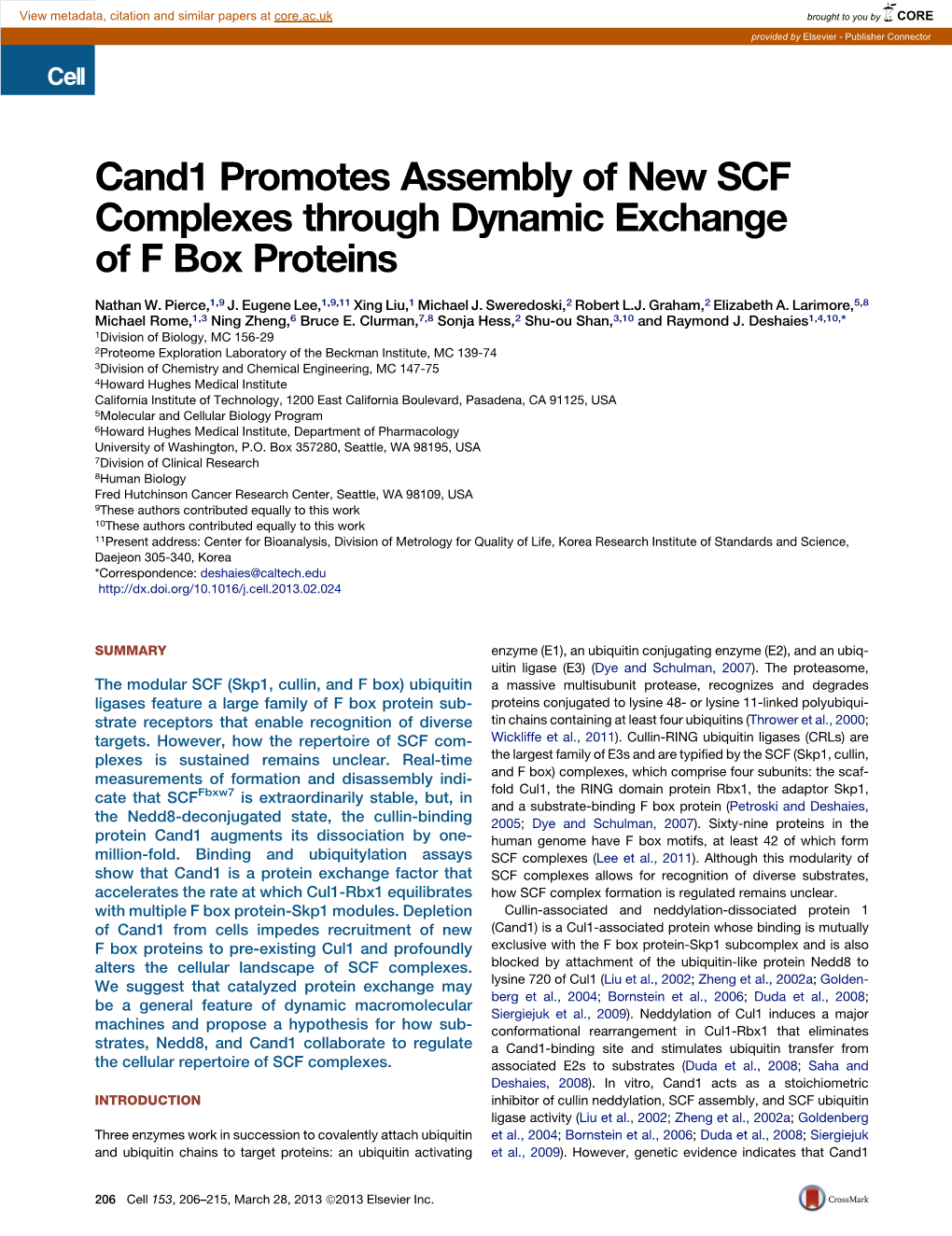 Cand1 Promotes Assembly of New SCF Complexes Through Dynamic Exchange of F Box Proteins