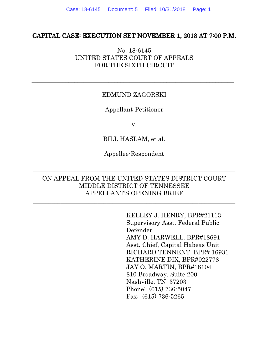 Capital Case: Execution Set November 1, 2018 at 7:00 P.M