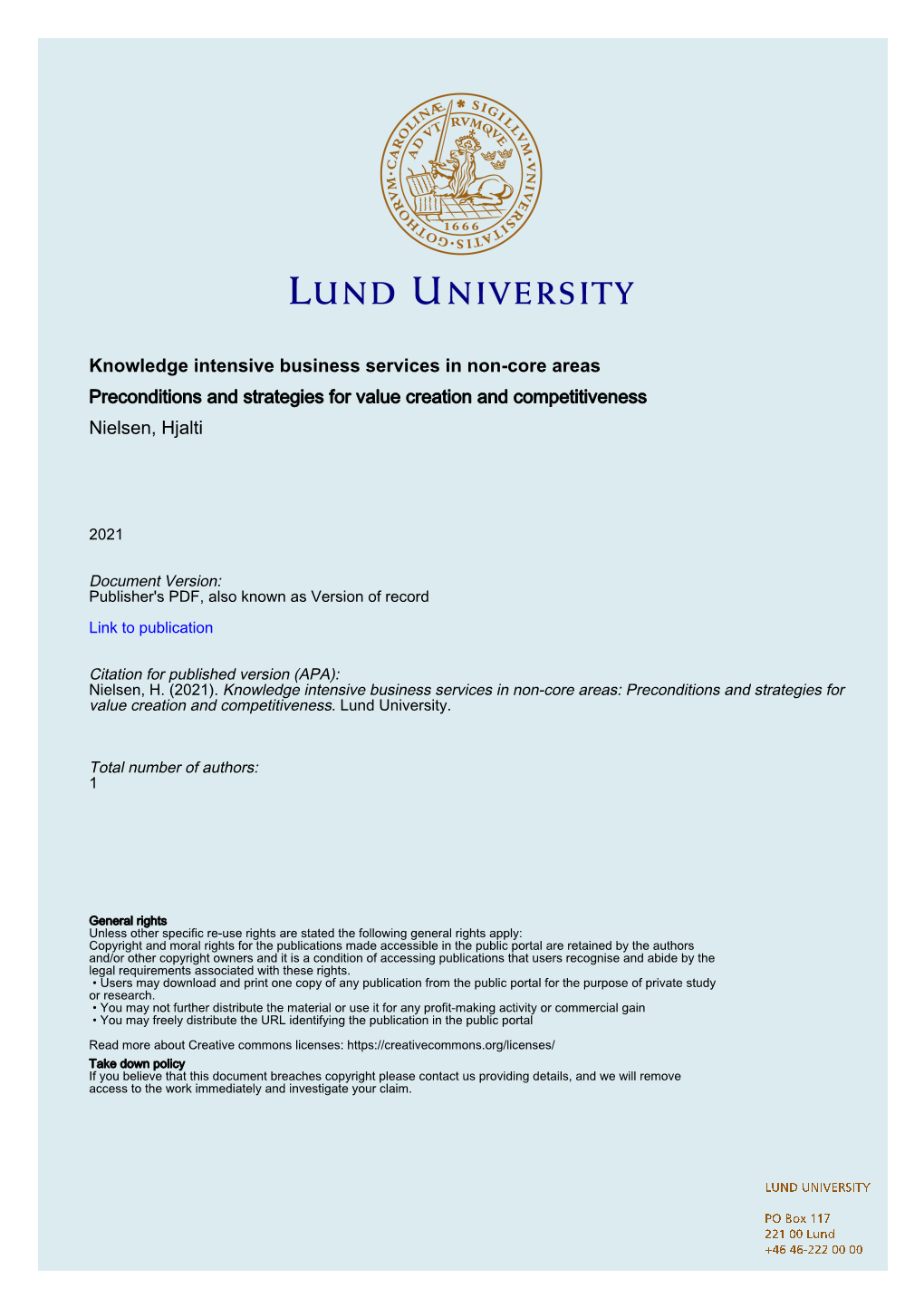 Knowledge Intensive Business Services in Non-Core Areas Preconditions and Strategies for Value Creation and Competitiveness Nielsen, Hjalti