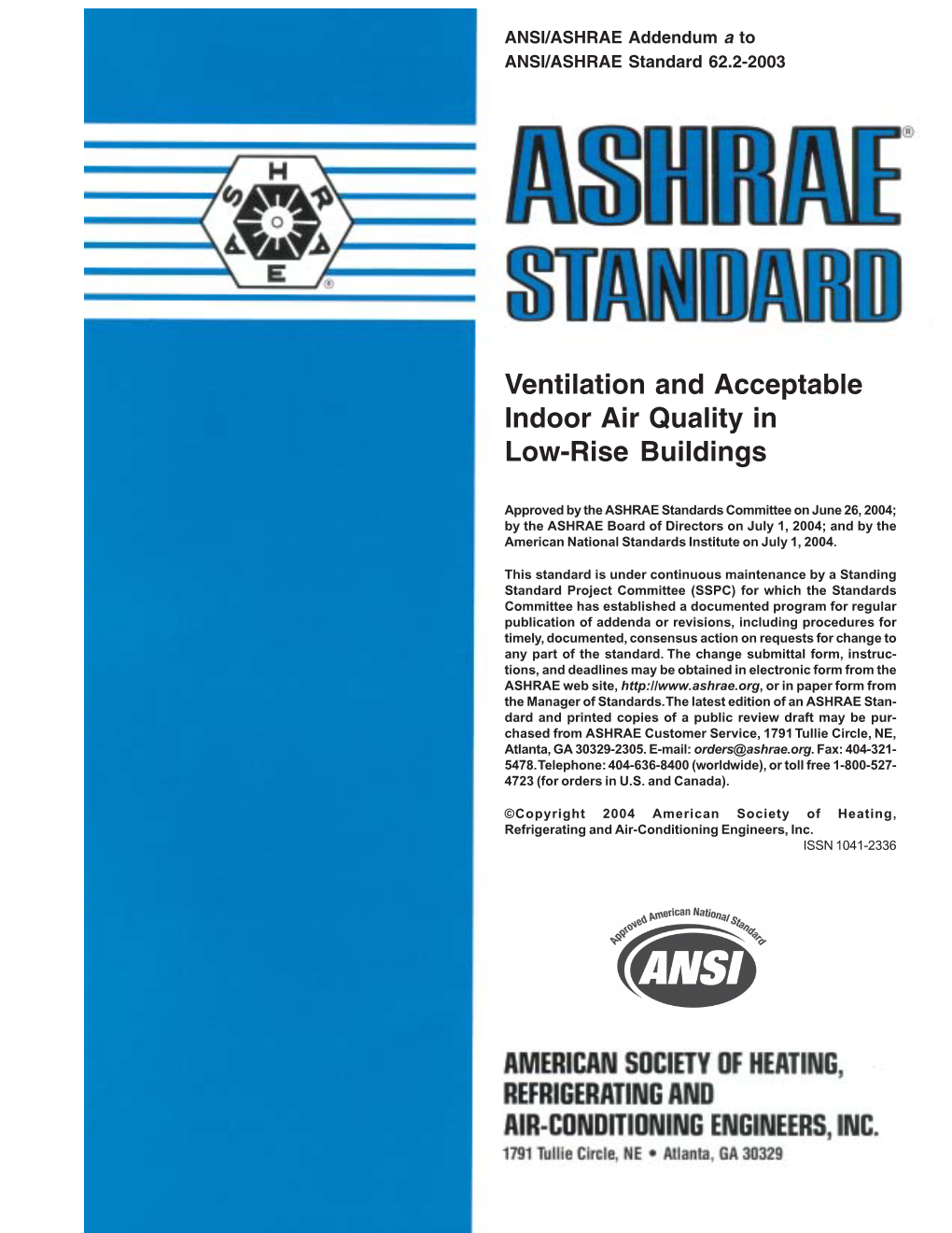 ANSI/ASHRAE Addendum a to ANSI/ASHRAE Standard 62.2-2003