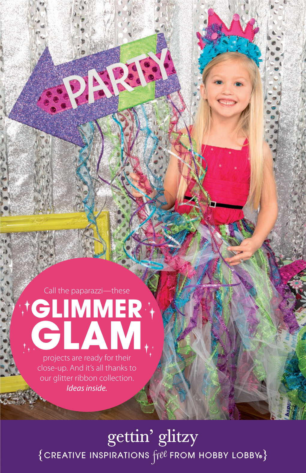 GLIMMER GLAM Projects Are Ready for Their Close-Up