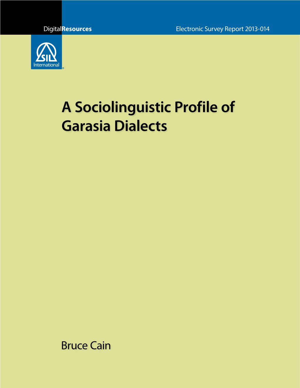 A Sociolinguistic Profile of Garasia Dialects