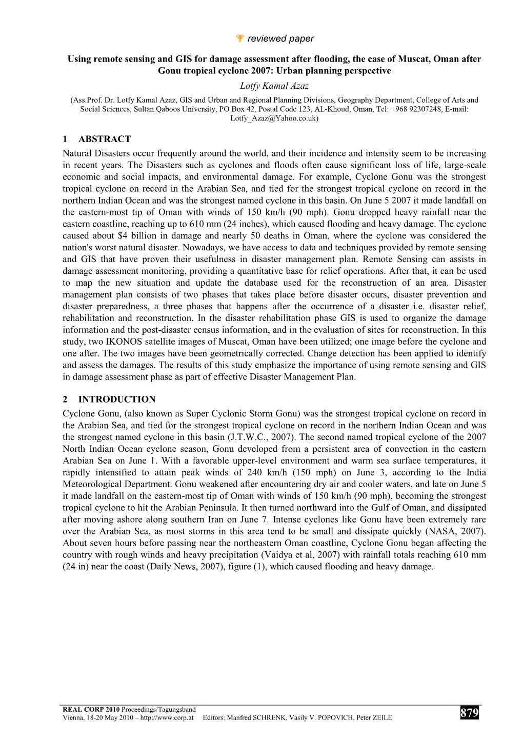 Reviewed Paper Using Remote Sensing and GIS for Damage Assessment After Flooding, the Case of Muscat, Oman After Gonu Tropical C